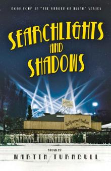 Searchlights and Shadows (Hollywood's Garden of Allah novels Book 4)