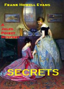 Secrets (A Jules Poiret Mystery Book 4)