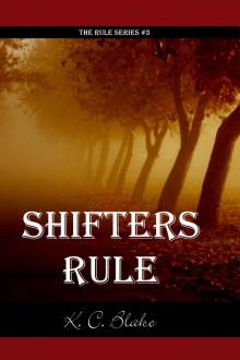 Shifters Rule (Rule Series)