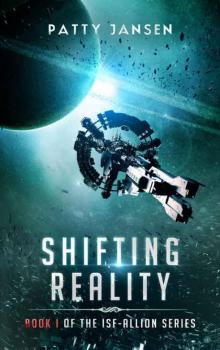 Shifting Reality (ISF-Allion Book 1)