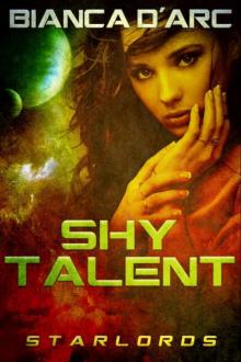 Shy Talent (StarLords Book 3)