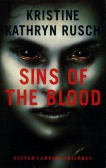 Sins of the Blood: A Vampire Novel