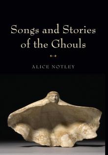 Songs and Stories of the Ghouls