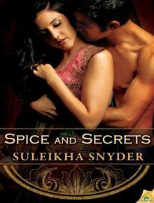 Spice and Secrets