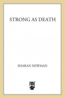 Strong as Death (Catherine LeVendeur)