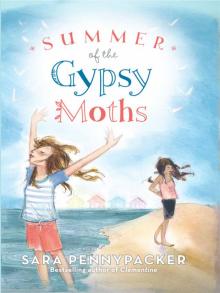 Summer of the Gypsy Moths