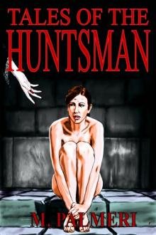 Tales of the Huntsman