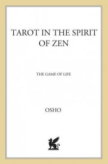 Tarot in the Spirit of Zen