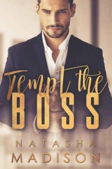 Tempt The Boss