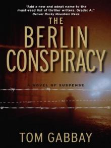 The Berlin Conspiracy