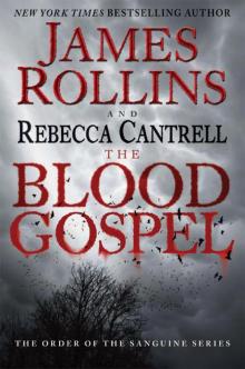 The Blood Gospel