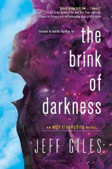 The Brink of Darkness (The Edge of Everything)