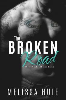 The Broken Road