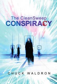 The CleanSweep Conspiracy