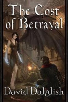 The Cost of Betrayal (Half-Orcs Book 2)