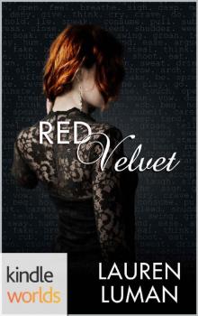 The Drazen World: Red Velvet (Kindle Worlds Novella)