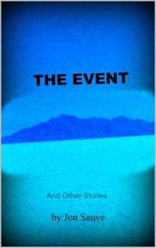 The Event: and Other Stories