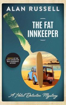 The Fat Innkeeper (A Hotel Detective Mystery Book 2)