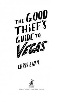 The Good Thief's Guide To Vegas