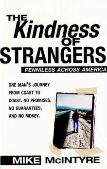 The Kindness of Strangers: Penniless Across America