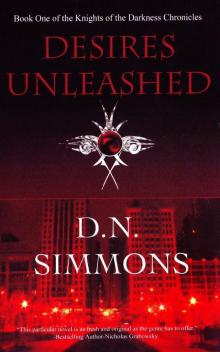 The Knights of Darkness Chronicles 01 - Desires Unleashed