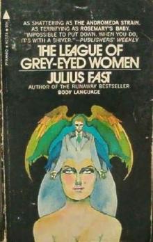 The League of Grey-Eyed Women