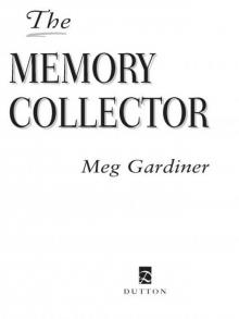 The Memory Collector