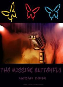 The Missing Butterfly