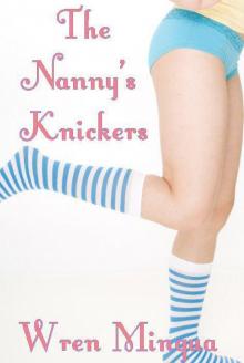 The Nanny's Knickers