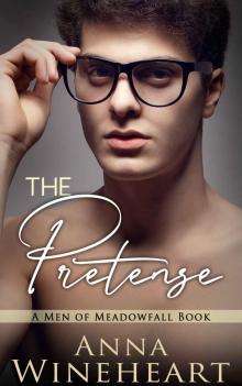 The Pretense (Men of Meadowfall Book 7)