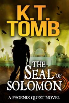 The Seal of Solomon (A Phoenix Quest Adventure Book 6)