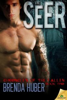 The Seer: Chronicles of the Fallen, Book 2