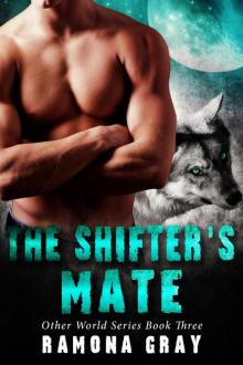 The Shifter's Mate (Other World Series Book Three)