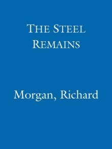 The Steel Remains (Gollancz)