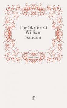 The Stories of William Sansom