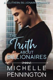 The Truth about Billionaires (Southern Billionaires Book 2)