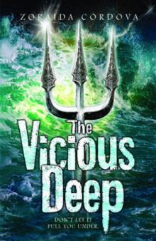 The Vicious Deep