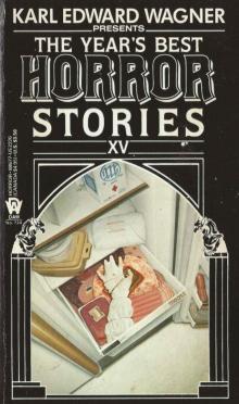 The Year's Best Horror Stories 15