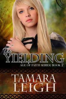 The Yielding (Age of Faith)