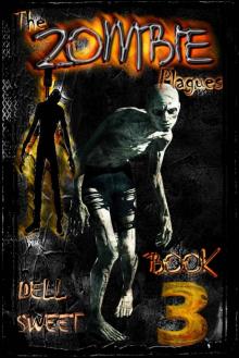 The Zombie Plagues (Book 3)