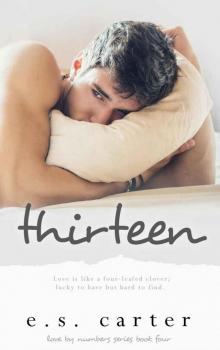 Thirteen (Love by Numbers Book 4)