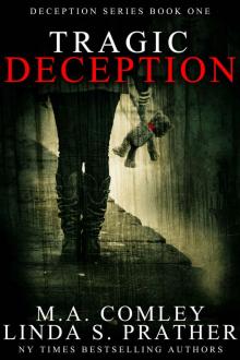 Tragic Deception (Deception Series Book 1)