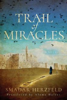 Trail of Miracles