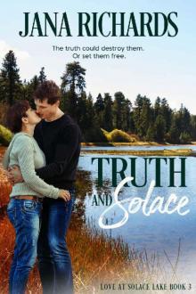 Truth and Solace (Love at Solace Lake Book 3)