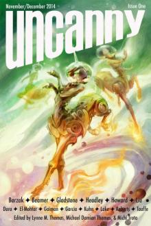 Uncanny Magazine Issue One