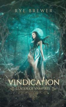 Vindication: League of Vampires