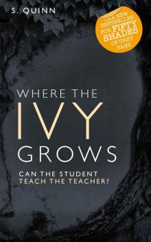 Where the Ivy Grows (#2 Bestselling Devoted Series)