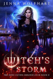 Witch's Storm (The Bone Coven Chronicles Book 2)