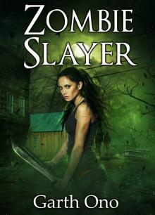 Zombie Slayer (A Kate Brokenshire Zombie Slayer Adventure Book 0)