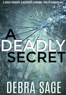 A Deadly Secret